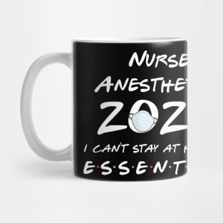 Nurse Anesthetist 2020 Quarantine Gift Mug